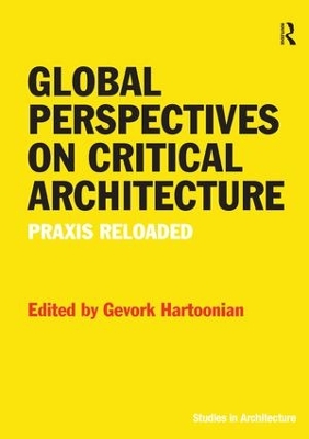 Global Perspectives on Critical Architecture book