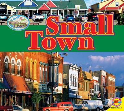 Small Town by Pamela McDowell