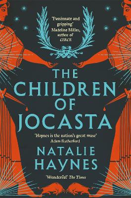 The Children of Jocasta: A Viscerally Atmospheric Retelling of Greek Myth book