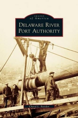 Delaware River Port Authority by Cheryl L. Baisden