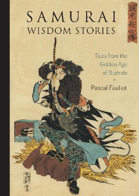 Samurai Wisdom Stories book