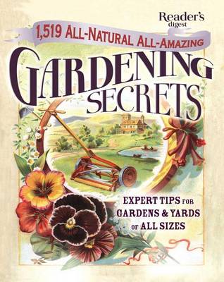 1519 All-Natural, All-Amazing Gardening Secrets book