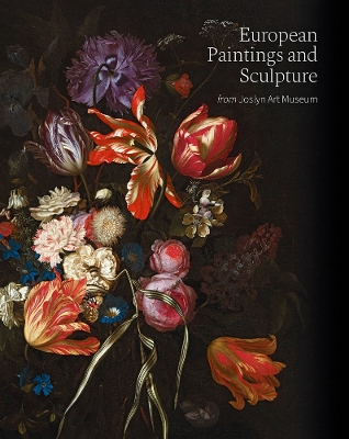 European Paintings and Sculpture from Joslyn Art Museum book