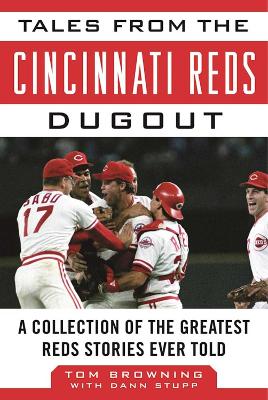 Tales from the Cincinnati Reds Dugout book