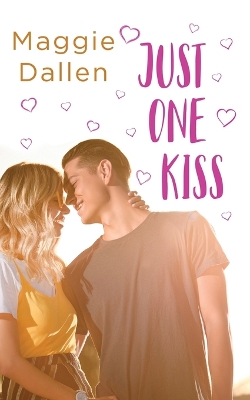 Just One Kiss book