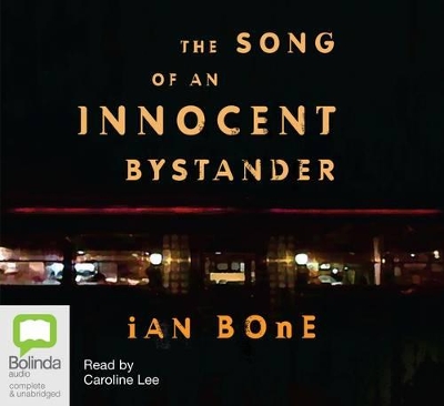 Song Of An Innocent Bystander book