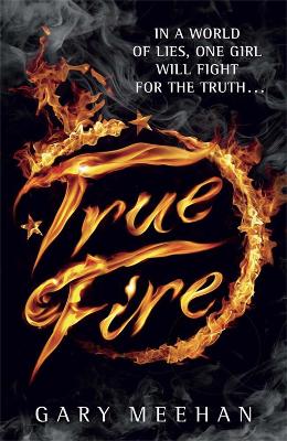 True Trilogy: True Fire book