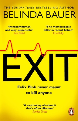 Exit: The brilliantly funny new crime novel from the Sunday Times bestselling author of SNAP book