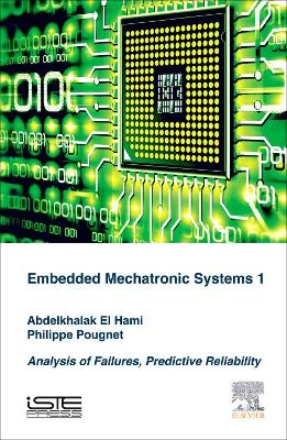 Embedded Mechatronic Systems, Volume 1 book