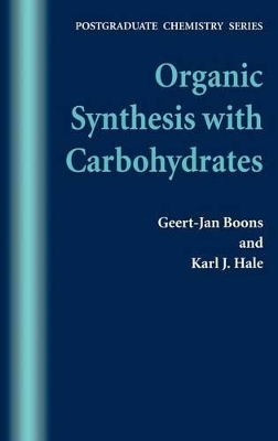 Organic Synthesis with Carbohydrates book