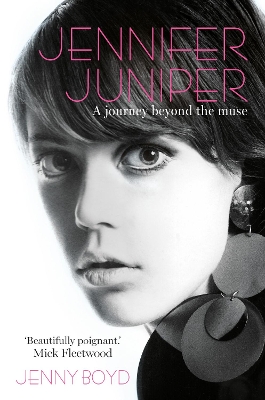 Jennifer Juniper: A journey beyond the muse book