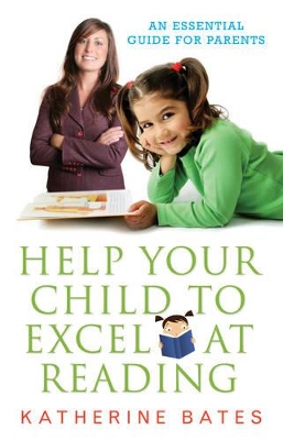 Help Your Child Excel at Reading book