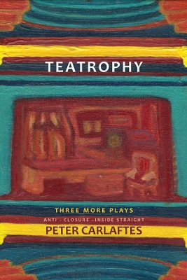 Teatrophy: Three More Plays book