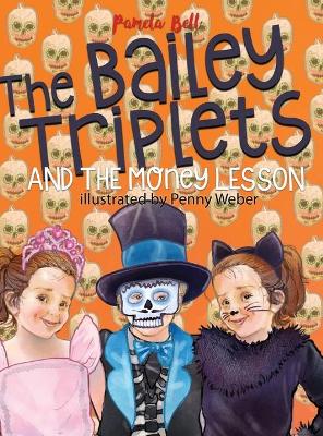 The Bailey Triplets and The Money Lesson book