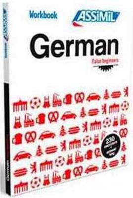 German False Beginners German False Beginners: Workbook exercises for speaking German book