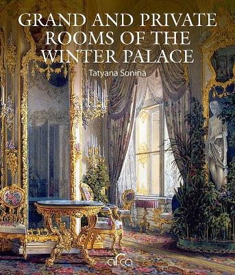 Grand and Private Rooms of the Winter Palace book