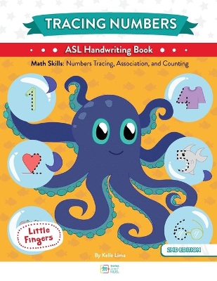 Tracing Numbers: ASL Handwriting Book book