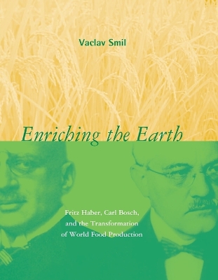 Enriching the Earth by Vaclav Smil