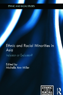 Ethnic and Racial Minorities in Asia book