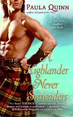 Highlander Never Surrenders by Paula Quinn