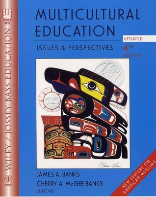 Multicultural Education: Issues and Perspectives: Update book