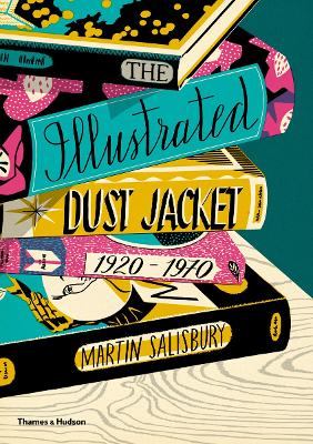 Illustrated Dust Jacket: 1920-1970 book