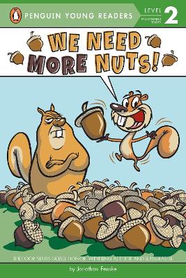We Need More Nuts! book