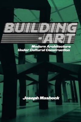 Building-Art by Joseph Masheck