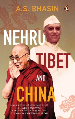 Nehru, Tibet and China book