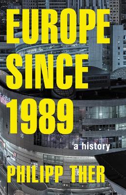 Europe since 1989 book