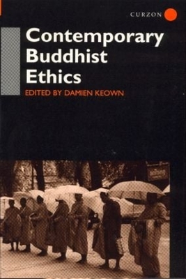 Contemporary Buddhist Ethics book