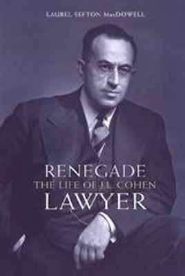Renegade Lawyer by Laurel Sefton MacDowell