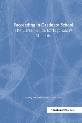 Succeeding in Graduate School by Steven Walfish