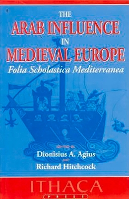 Arab Influence in Medieval Europe book