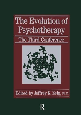 The Evolution of Psychotherapy by Jeffrey K. Zeig