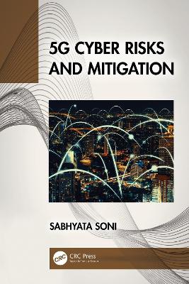 5G Cyber Risks and Mitigation book