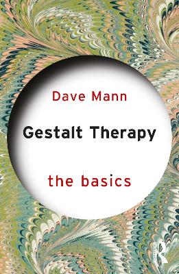 Gestalt Therapy: The Basics book