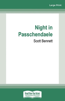 Night in Passchendaele by Scott Bennett