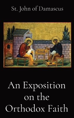 An Exposition on the Orthodox Faith book