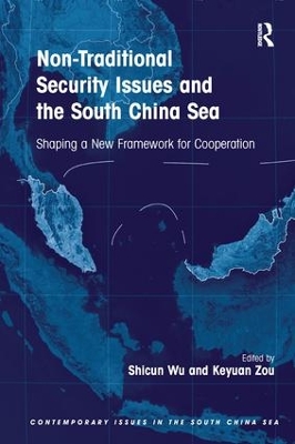 Non-Traditional Security Issues and the South China Sea book