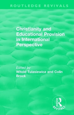 Christianity and Educational Provision in International Perspective book