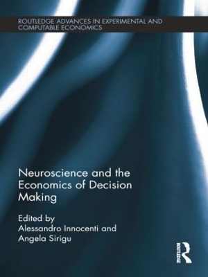 Neuroscience and the Economics of Decision Making book