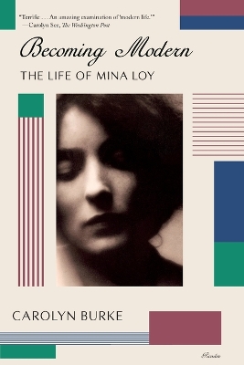 Becoming Modern: The Life of Mina Loy book