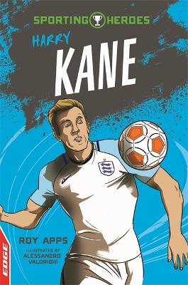 EDGE: Sporting Heroes: Harry Kane book