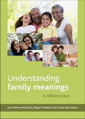 Understanding family meanings by Jane Ribbens McCarthy