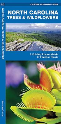 North Carolina Trees & Wildflowers: A Folding Pocket Guide to Familiar Species book