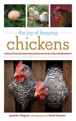 Joy of Keeping Chickens book