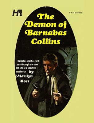 Dark Shadows the Complete Paperback Library Reprint Volume 8: The Demon of Barnabas Collins book