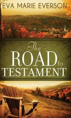 The Road to Testament book