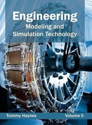 Engineering: Modeling and Simulation Technology (Volume II) book
